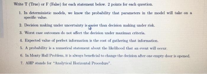Write T (True) or F (False) for each statement