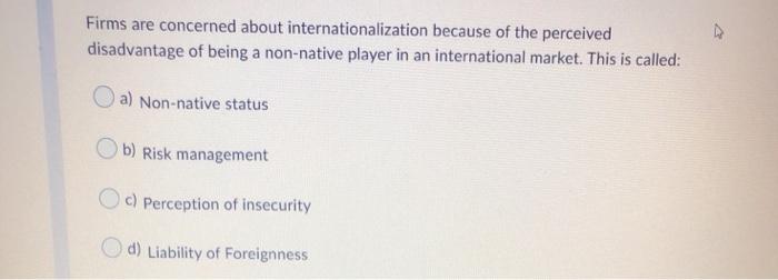 Firms are concerned about internationalization