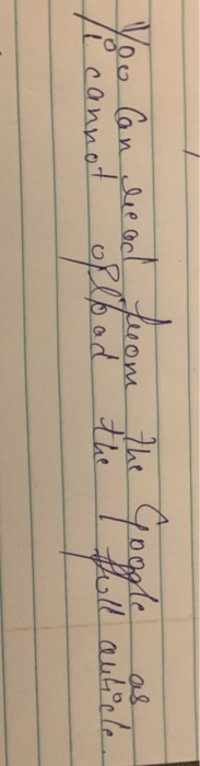 You can lead / cannot opbod the Google the full