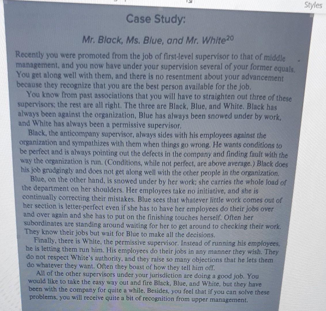 Case Study: Mr. Black, Ms. Blue, and Mr. White20