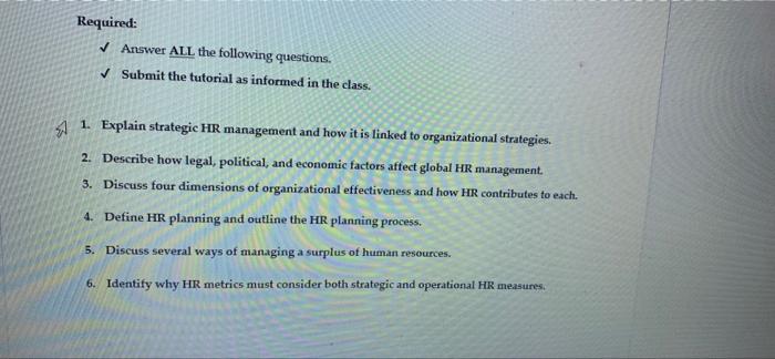 HUMAN RESOURCE MANAGEMENT QUESTION 2 Required: