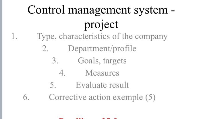 1. Control management system - project Type,