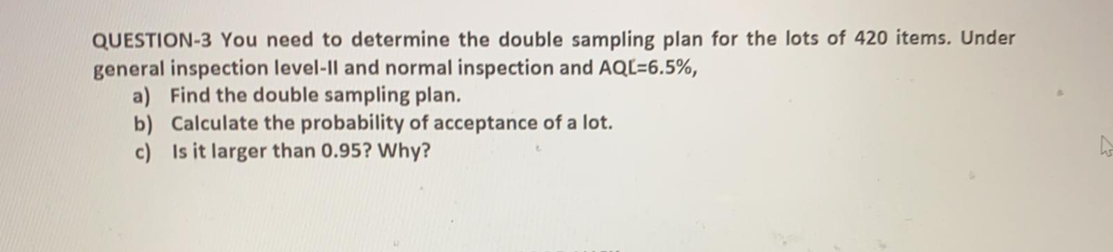 QUESTION-3 You need to determine the double