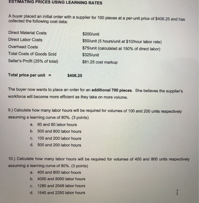 ESTIMATING PRICES USING LEARNING RATES A buyer