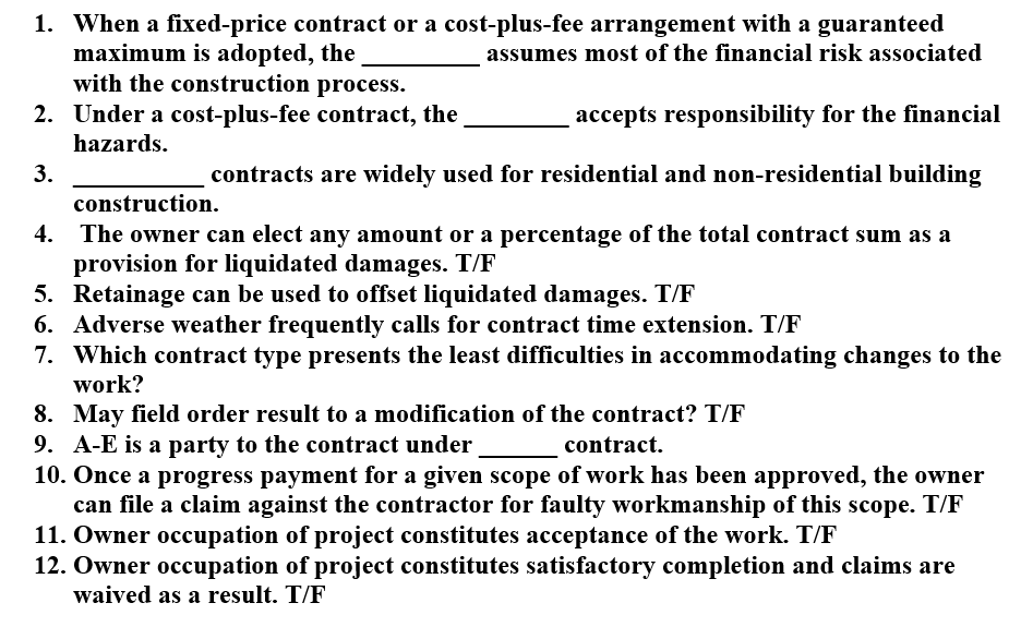 1. When a fixed-price contract or a cost-plus-fee
