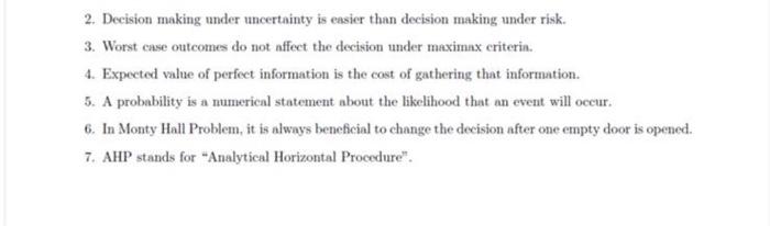 write true or false only!' 2. Decision making