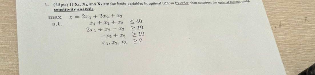 1. (45pts) If X. X, and X, are the basic