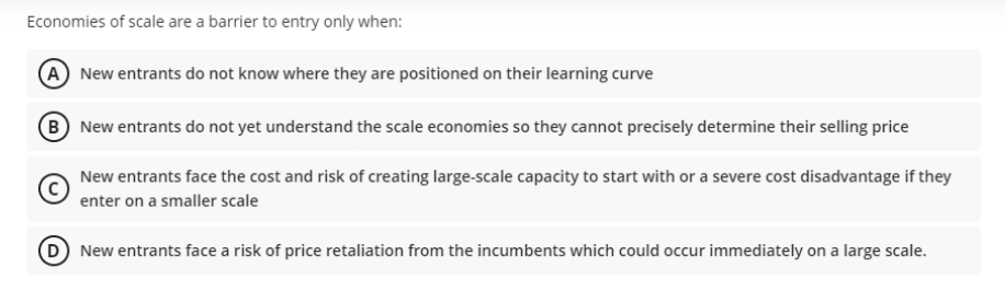 Economies of scale are a barrier to entry only