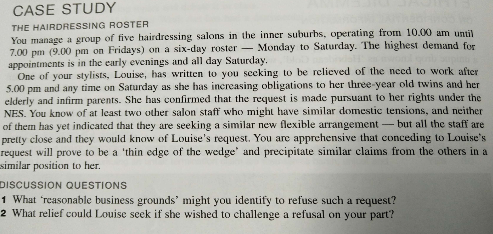 CASE STUDY THE HAIRDRESSING ROSTER You manage a