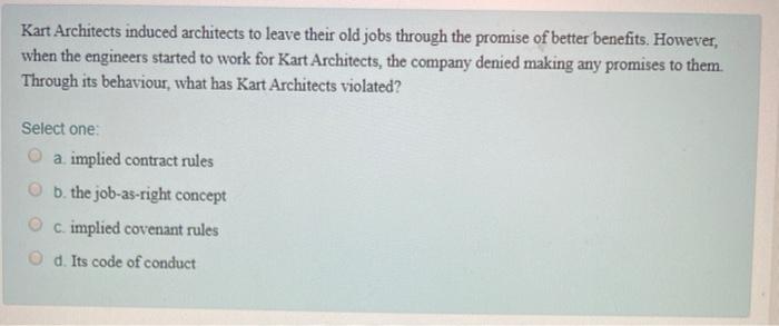 Kart Architects induced architects to leave their