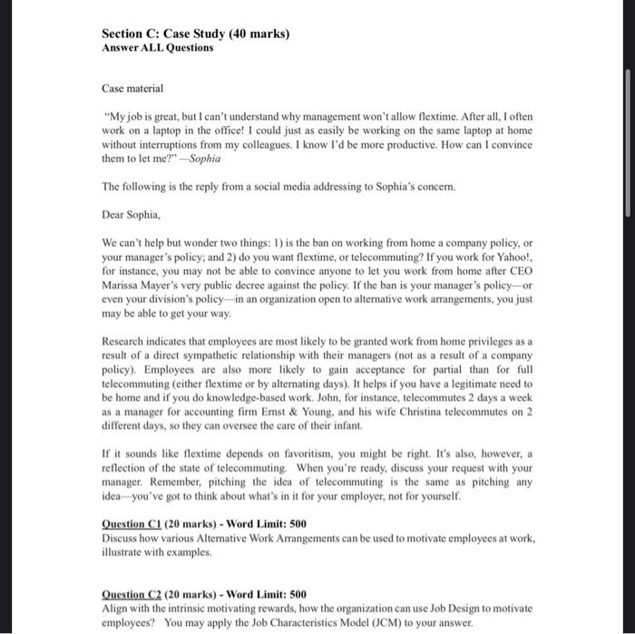 Section C: Case Study (40 marks) Answer ALL