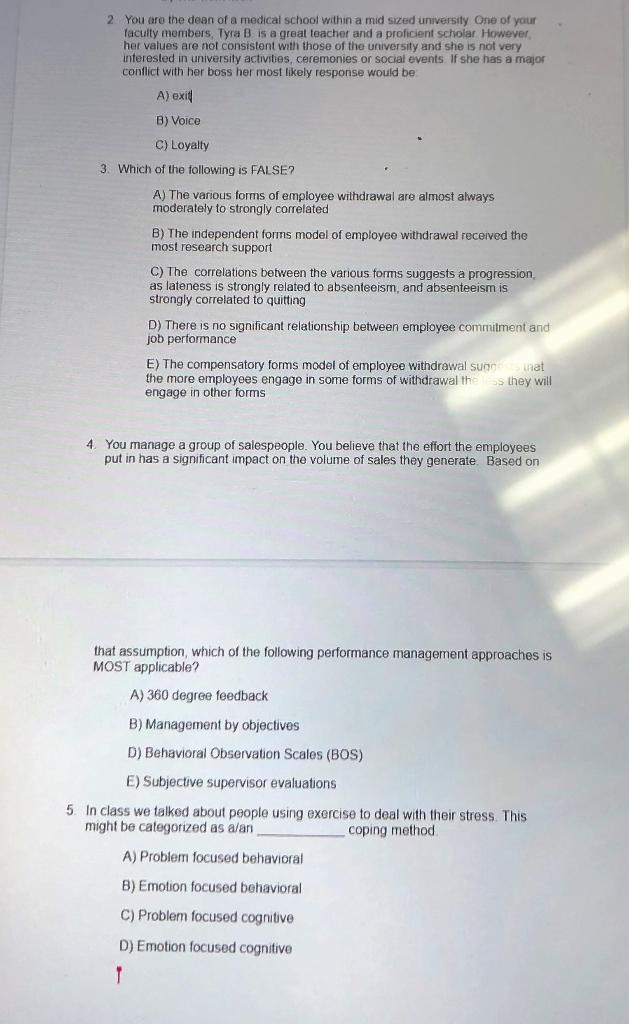 2 You are the dean of a medical school within a