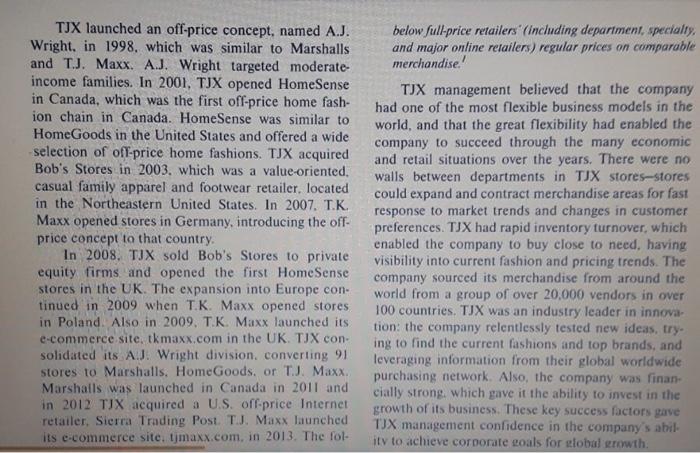 What are the chief components of TJX s strategy