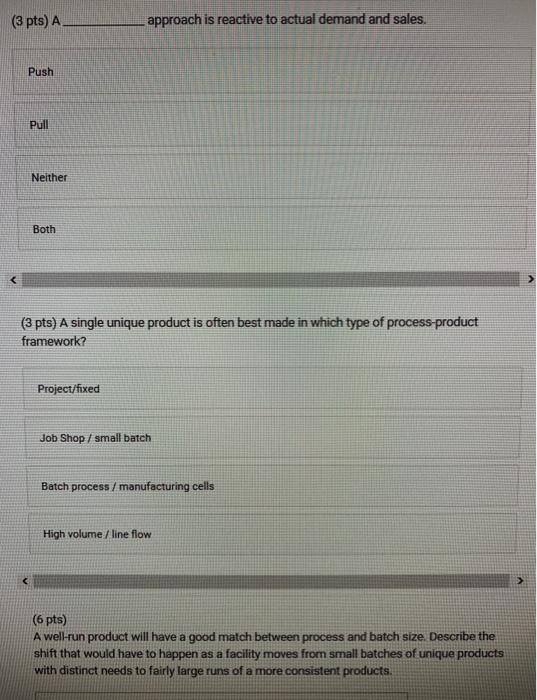 (3 pts) A approach is reactive to actual demand