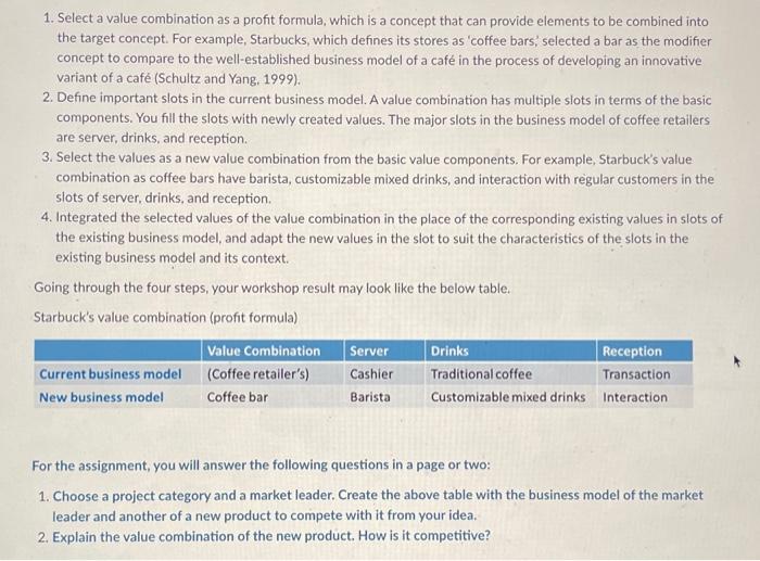 1. Select a value combination as a profit