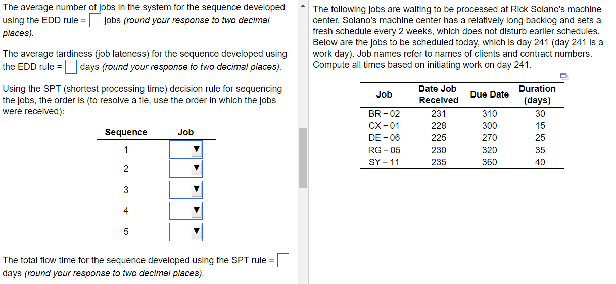 Using the FCFS (first come, first served)
