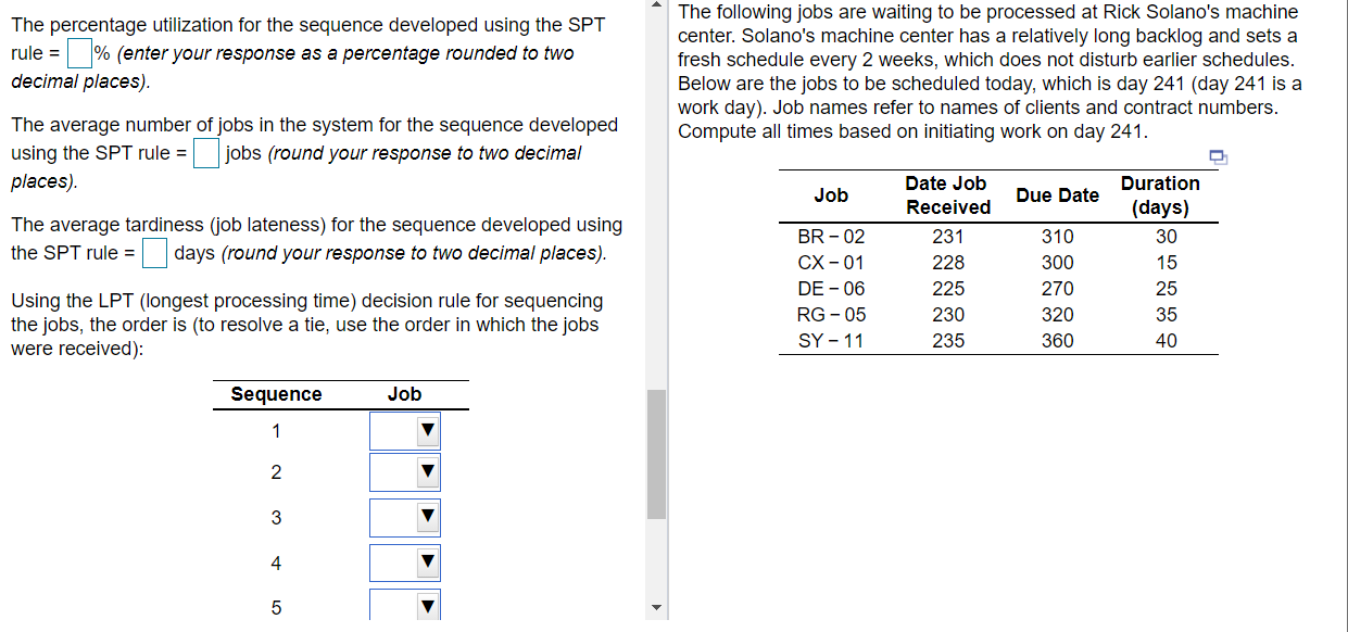 Using the FCFS (first come, first served)