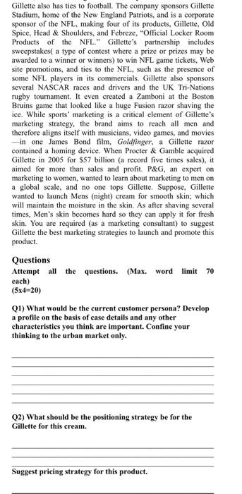 Case Study Gillette Gillette knows men. Not only