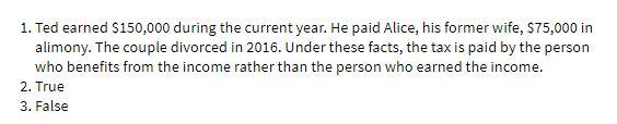 1. Ted earned $150,000 during the current year.
