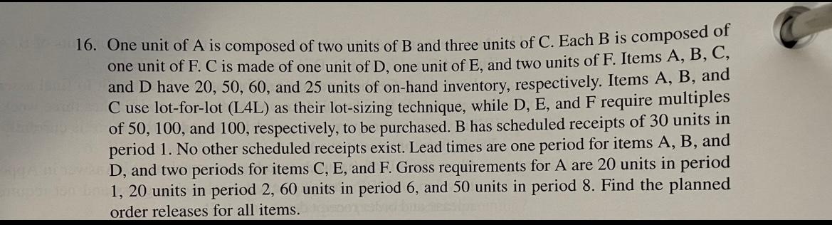 16. One unit of A is composed of two units of B