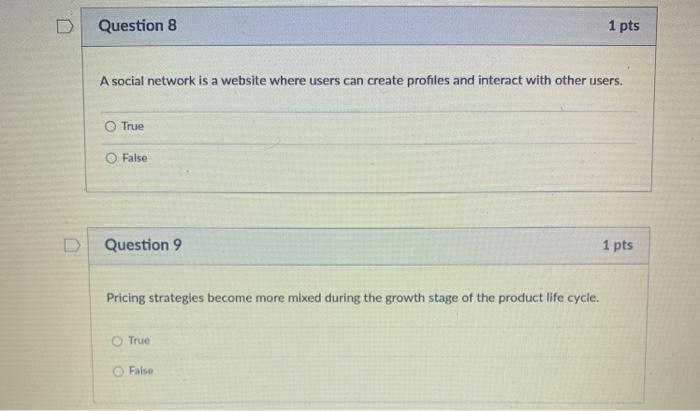 Question 8 1 pts A social network is a website