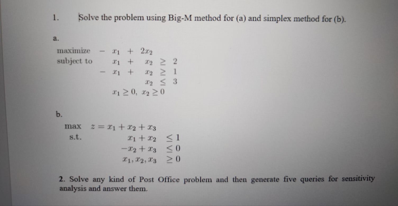 1. Solve the problem using Big-M method for (a)