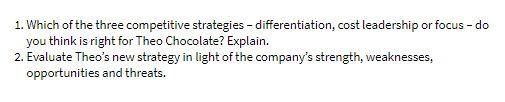 1. Which of the three competitive strategies -