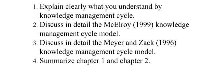 1. Explain clearly what you understand by