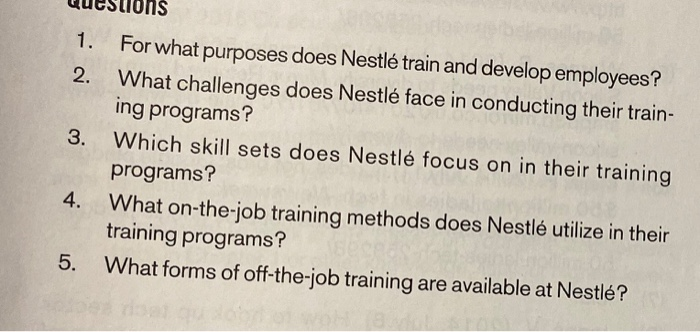 wutstions 1. For what purposes does Nestl train