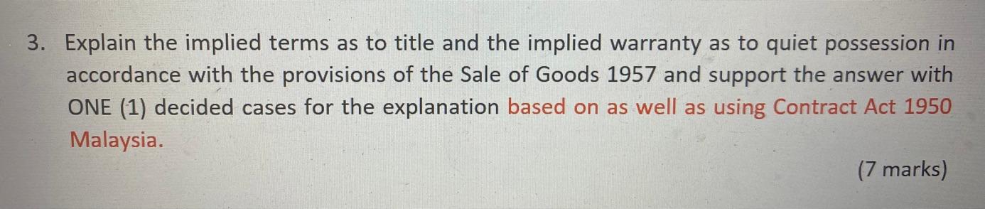 3. Explain the implied terms as to title and the