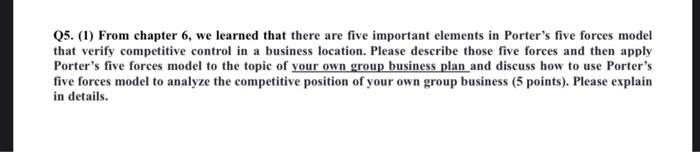 Q5. (1) From chapter 6, we learned that there are