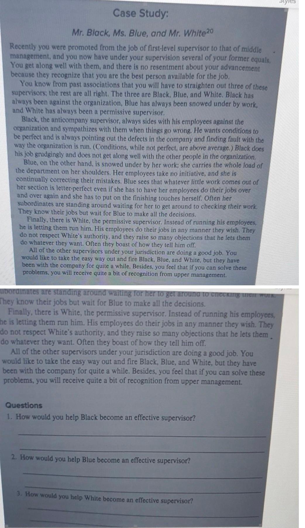 Case Study: Mr. Black, Ms. Blue, and Mr. White20