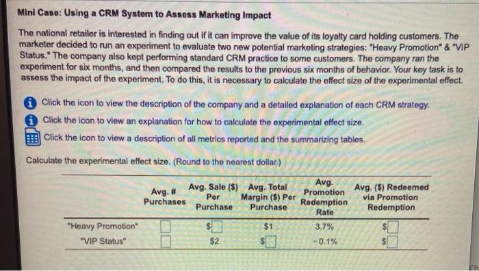 Mini Case: Using a CRM System to Assess Marketing