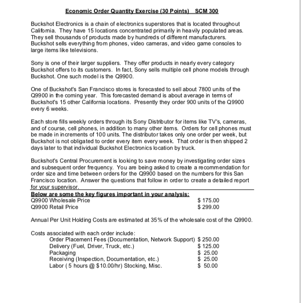 Economic Order Quantity Exercise (30 Points) SCM