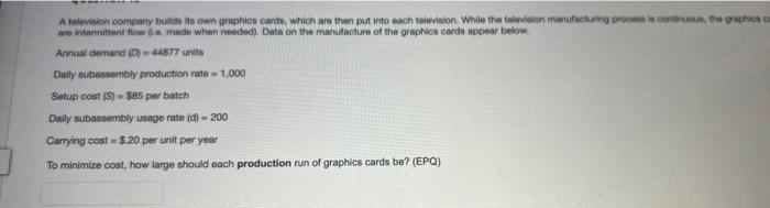 are intermitimat flow (i. made when needed).