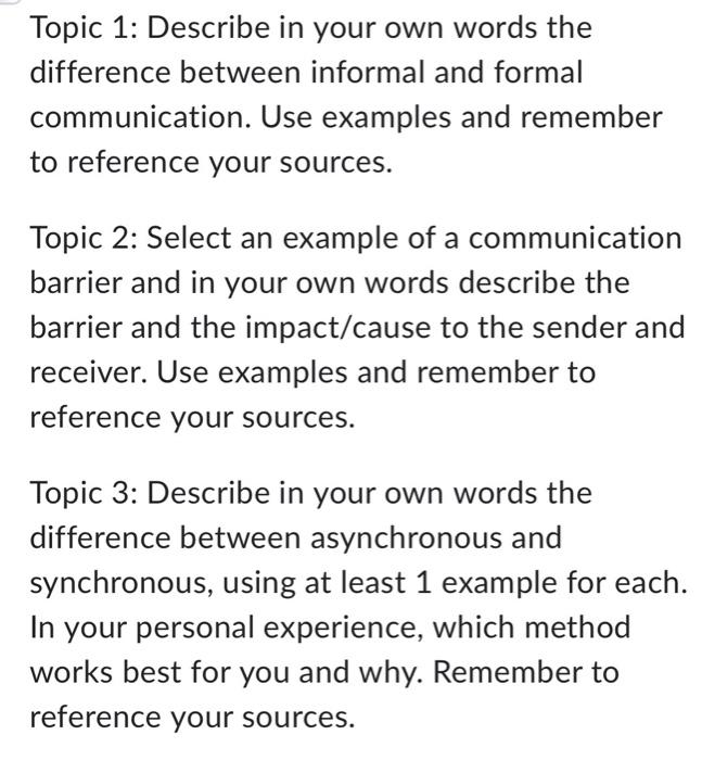 Topic 1: Describe in your own words the