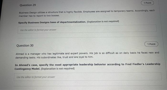 1 Point Question 29 Business Design utilizes a