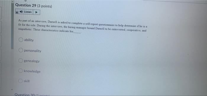 need this fast will like Question 29 (3 points)