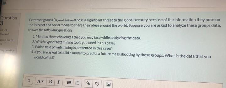 Question 3 otet Extremist groups ball dele) pose
