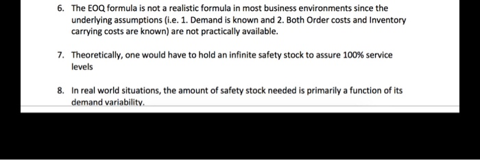 true or false 6. The EOQ formula is not a