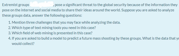 Extremist groups , pose a significant threat to