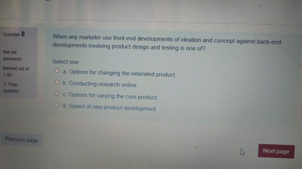 Question 8 When any marketer use front end