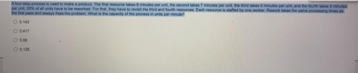 A four-step process is used to make a product.