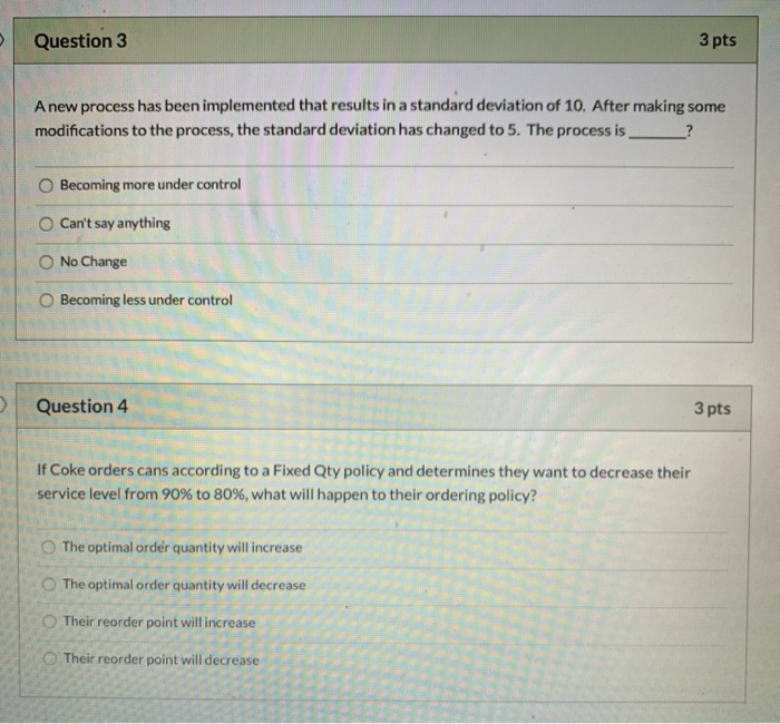 Question 3 3 pts A new process has been