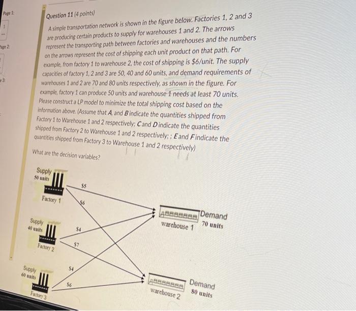 Question 11 (4 points) A simple transportation
