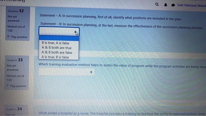 Question 30 Not yet To successfully manage a