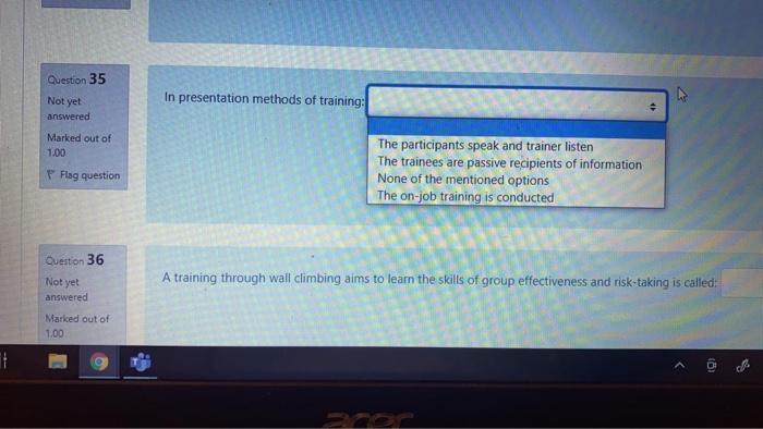 Question 30 Not yet To successfully manage a