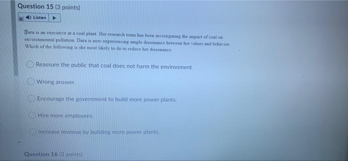 need this fast will like Question 15 (3 points)