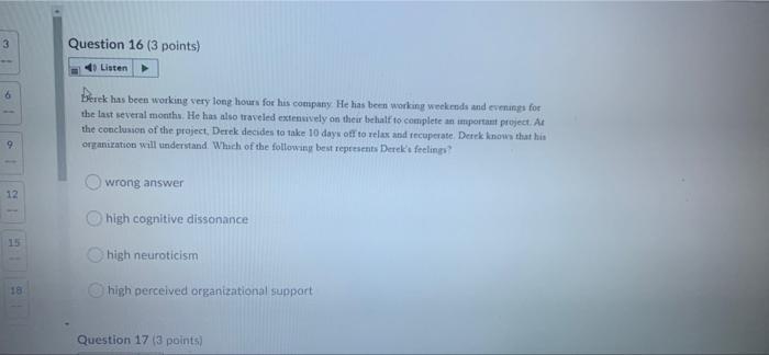 need this fast will like Question 15 (3 points)