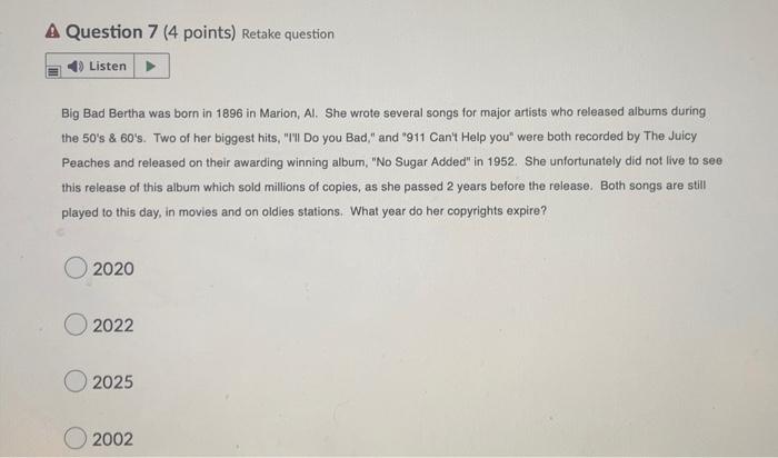 A Question 5 (3 points) Retake question 4) Listen